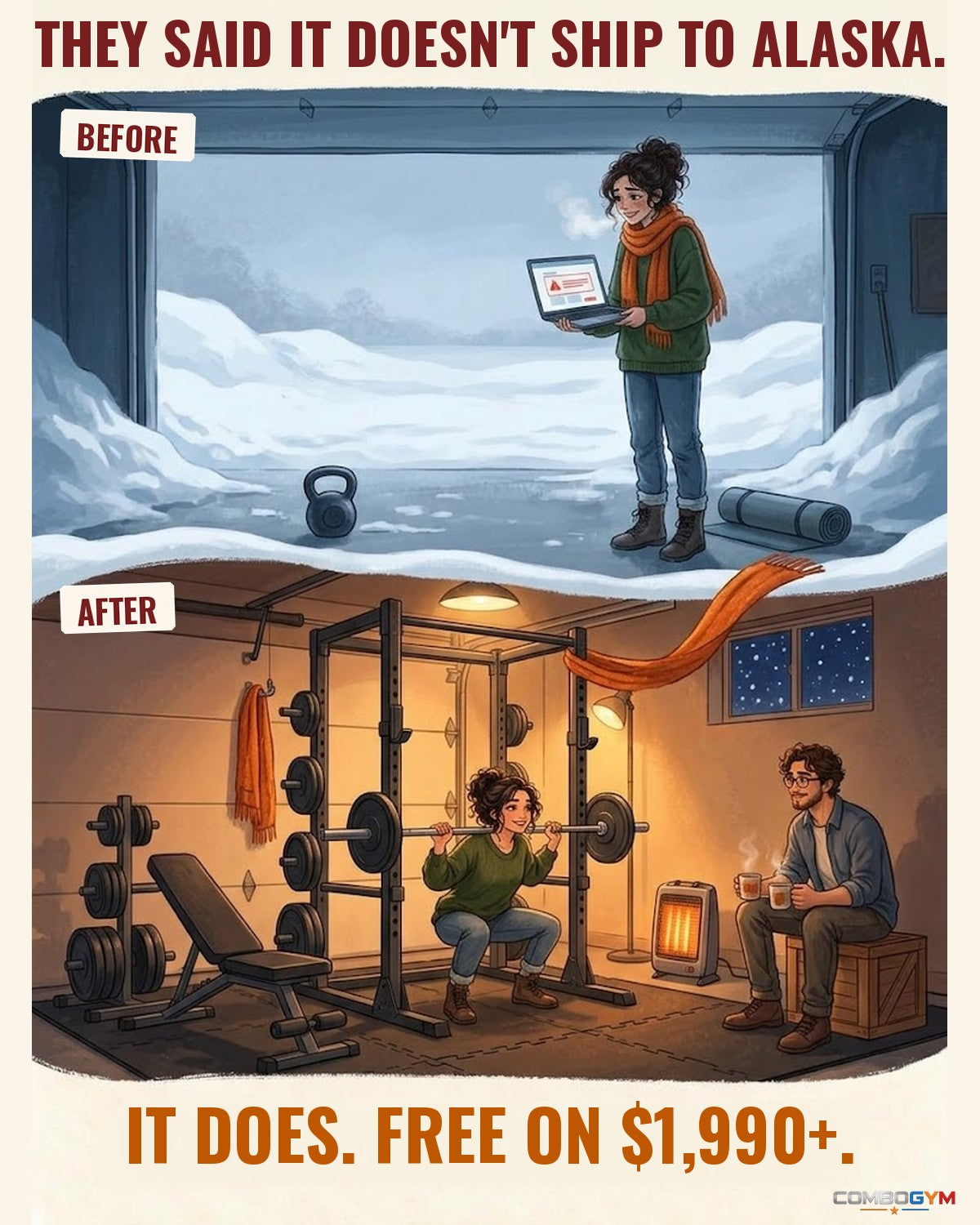 Before and after: a woman in a snowy Alaska garage sees a store page that does not ship to Alaska, then squats in her warm garage gym. ComboGym ships free on orders of $1,990 or more.