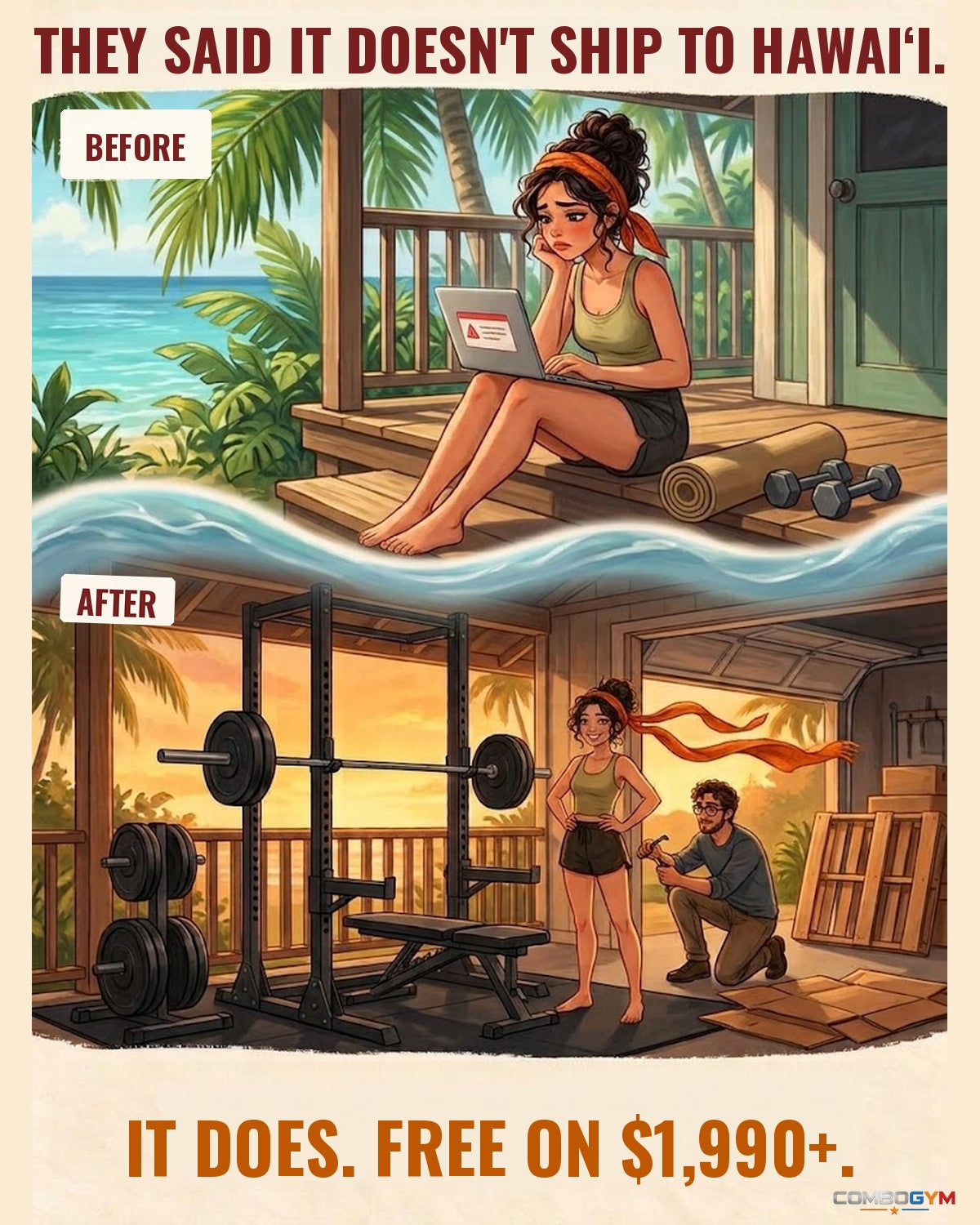 Before and after: a woman on a Hawaiʻi lanai sees a store page that does not ship to Hawaiʻi, then stands beside her assembled power rack at sunset. ComboGym ships free on orders of $1,990 or more.